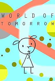 World of Tomorrow (2015)
