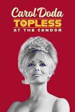 Carol Doda Topless At The Condor (2024)