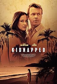 Watch Full Movie :Kidnapped (2021)