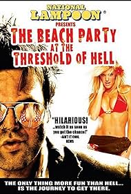 The Beach Party at the Threshold of Hell (2006)