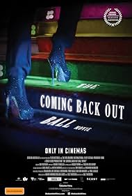 The Coming Back Out Ball Movie (2018)