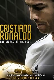 Watch Full Movie :Cristiano Ronaldo World at His Feet (2014)