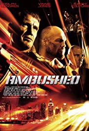 Watch Full Movie :Ambushed (2013)