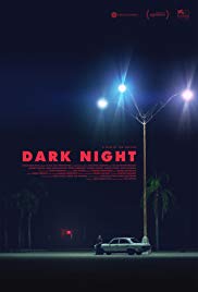 Dark Night (2016)